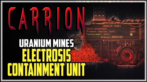 carrion mine containment units